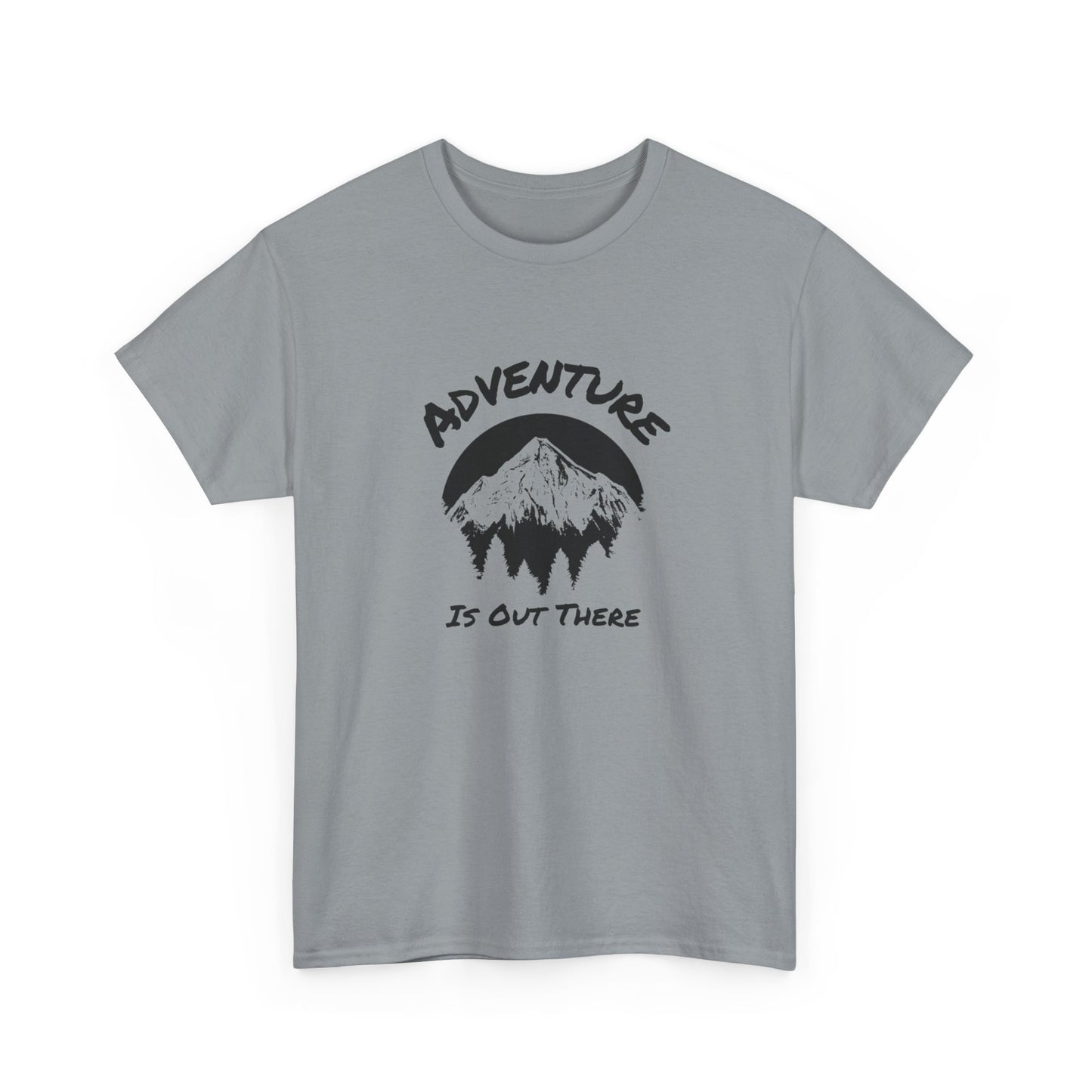 Hiking T-Shirt Adventure Is Out There For Her