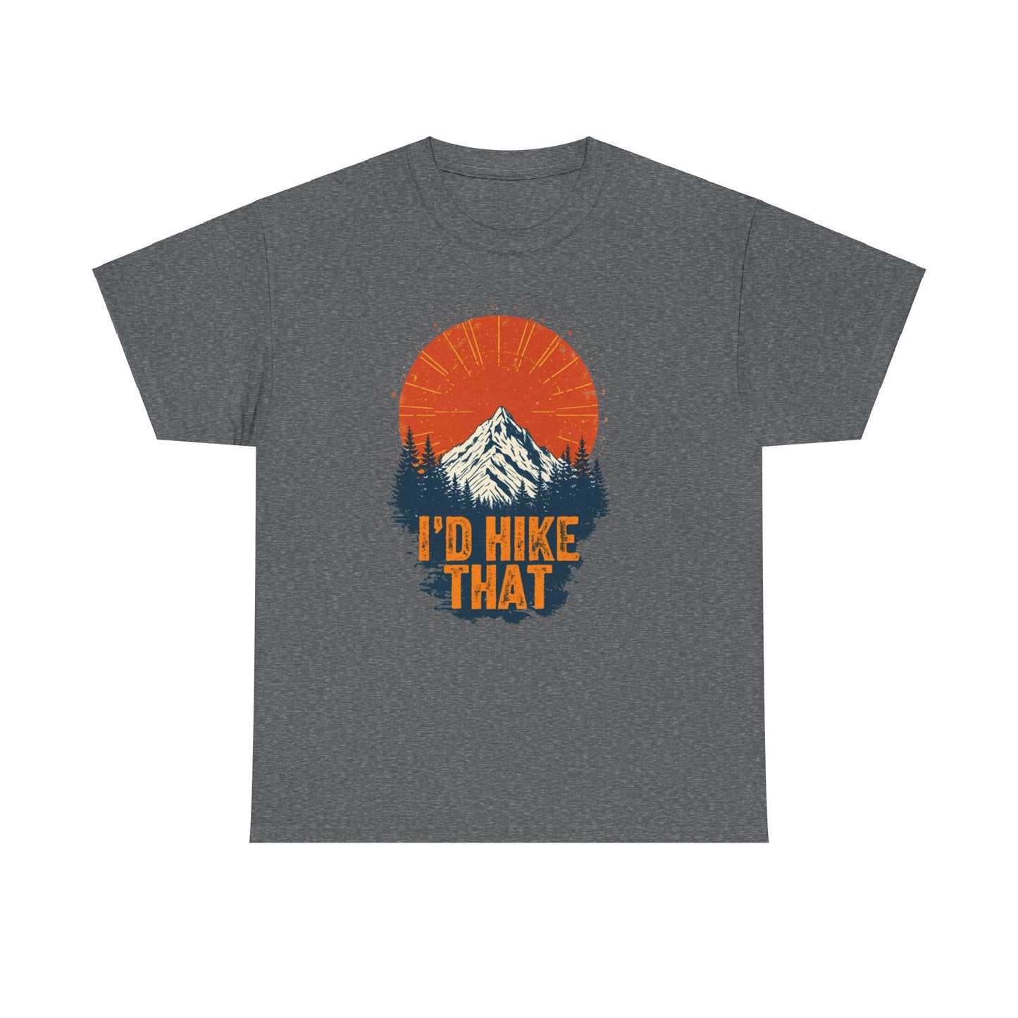 Id Hike That Unisex Heavy Cotton Tee