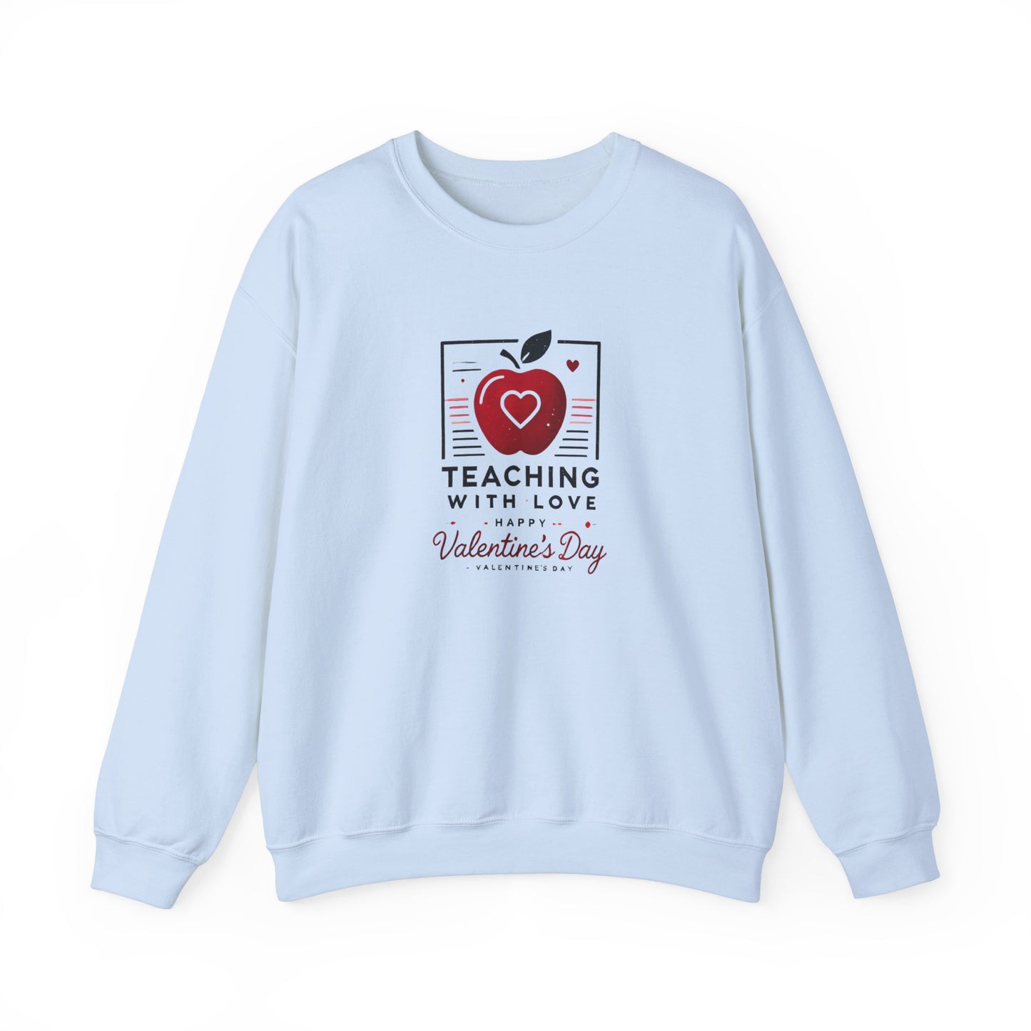 Teacher with Love Valentines Day Sweatshirt