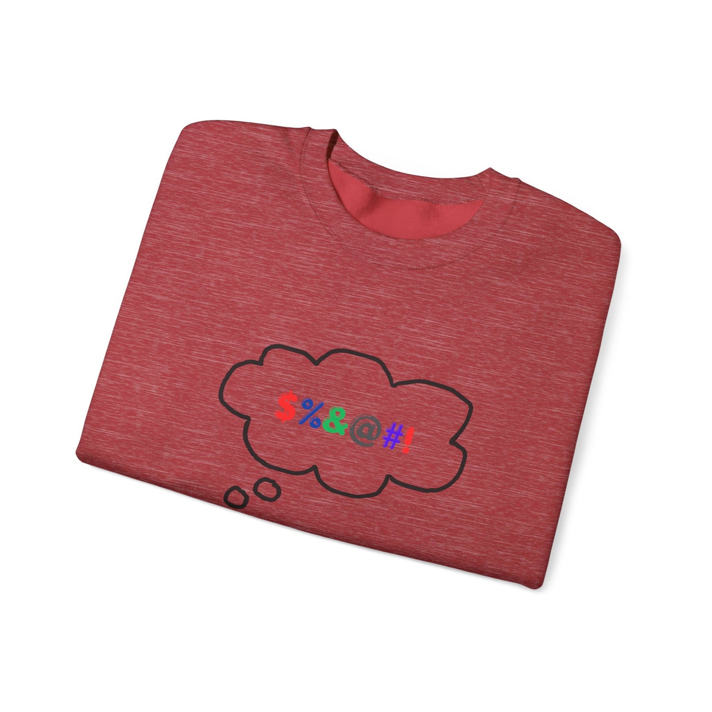Sweatshirt If You Only Knew Crazy Shirt
