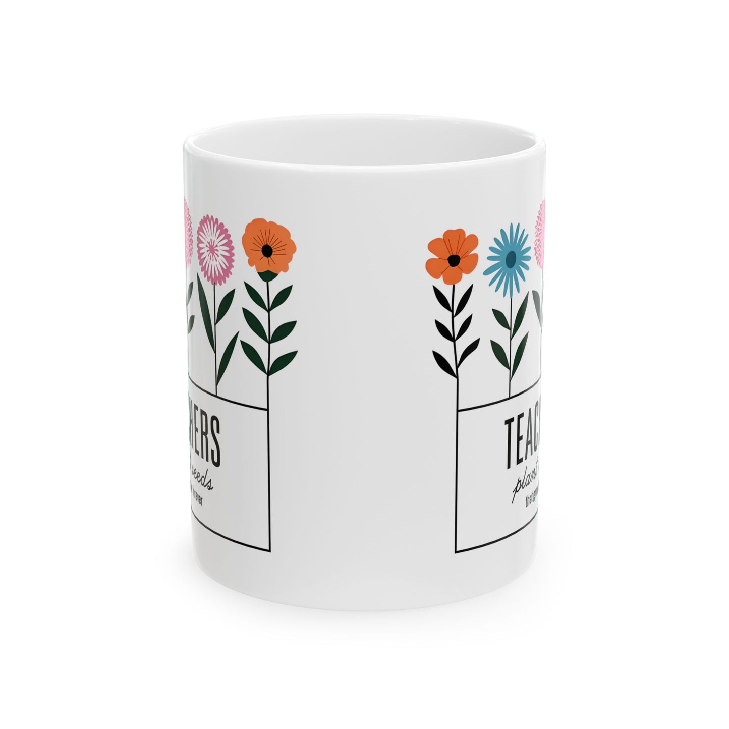 Floral Teacher Ceramic Mug - Perfect Coffee Gift for Educators - 11oz & 15oz