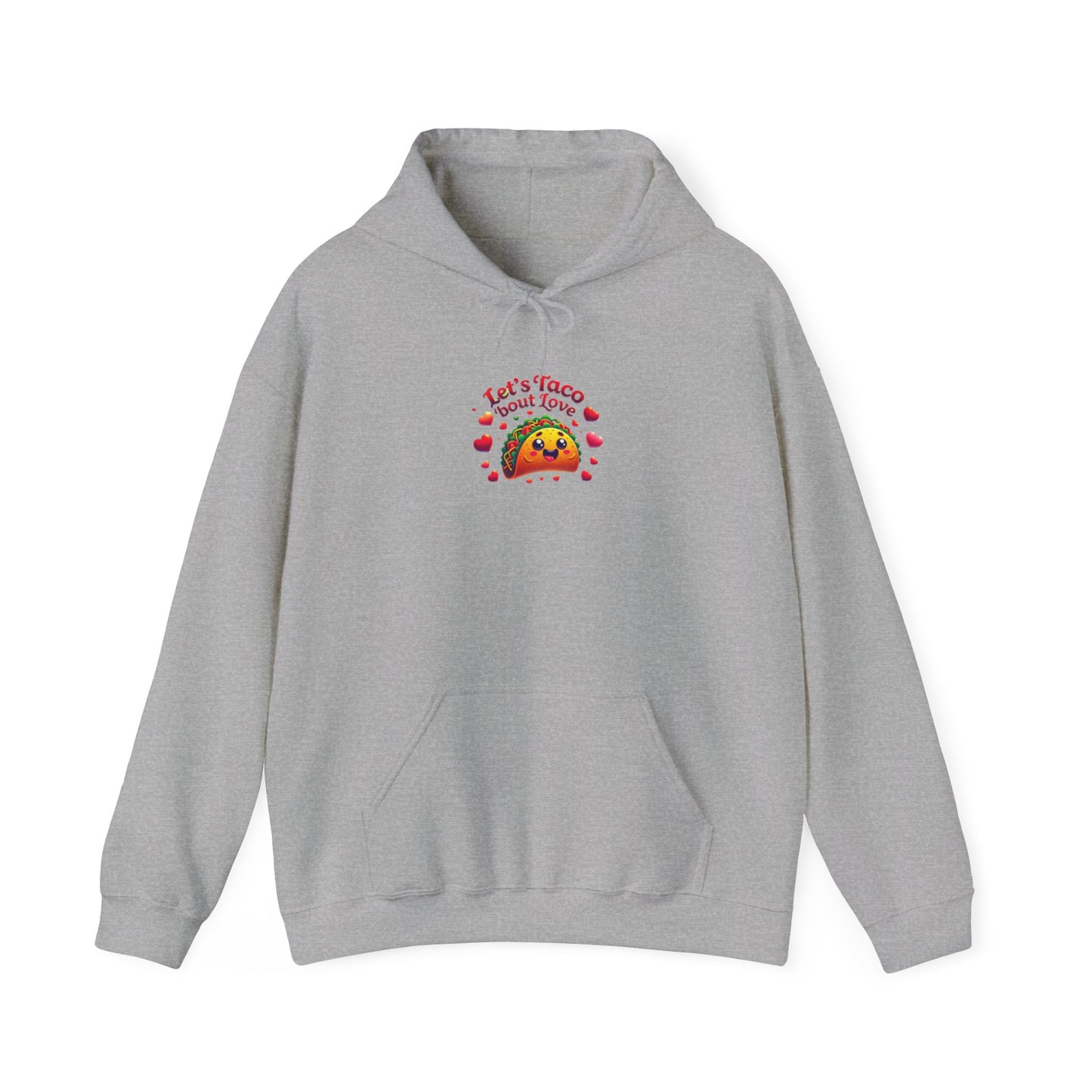 Lets Taco Bout Love Heavy Cotton Valentines Day Sweatshirt Hooded Hoodie