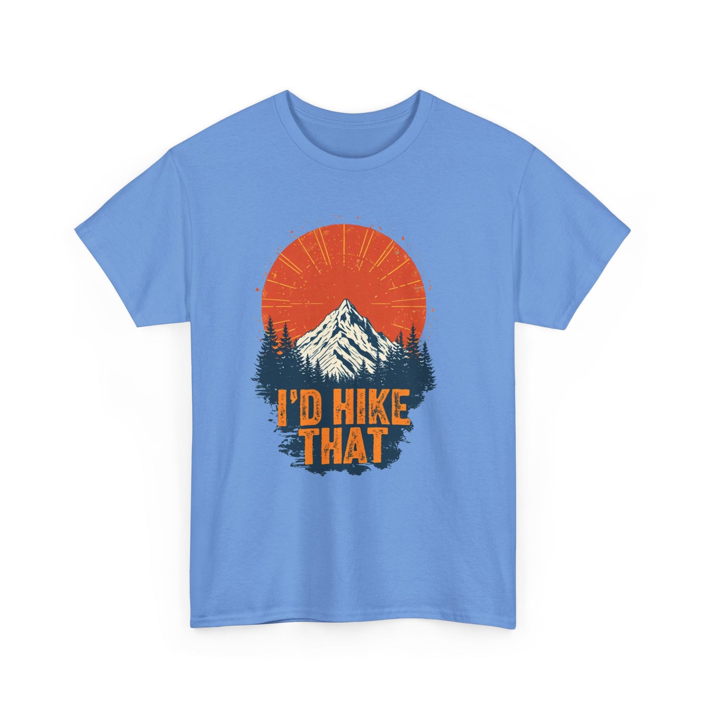 Id Hike That Unisex Heavy Cotton Tee