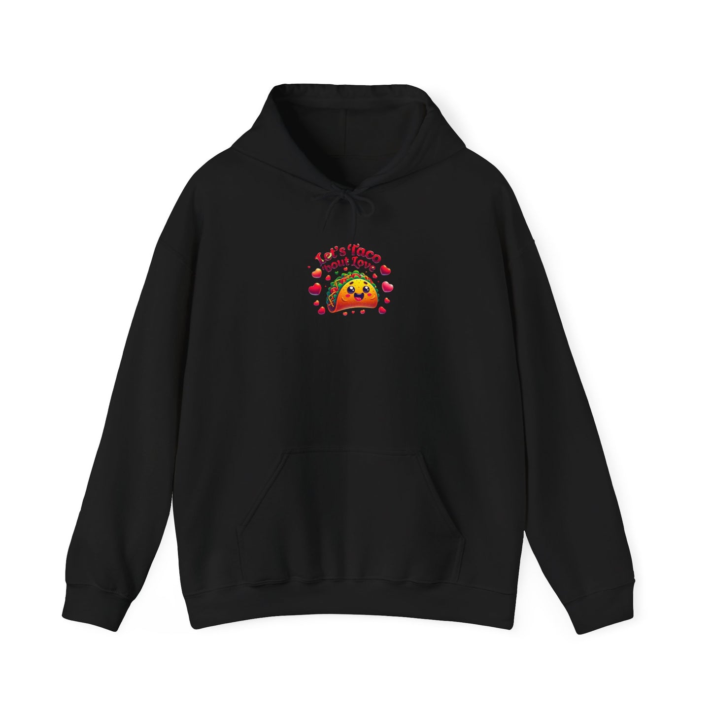Lets Taco Bout Love Heavy Cotton Valentines Day Sweatshirt Hooded Hoodie