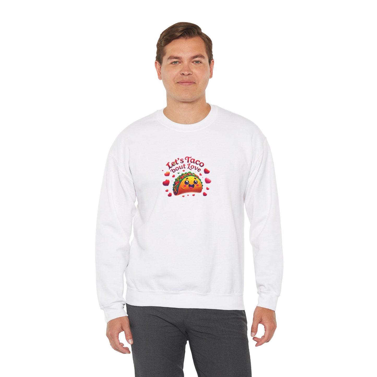 Lets Taco Bout Love Heavy Cotton Valentines Day Sweatshirt