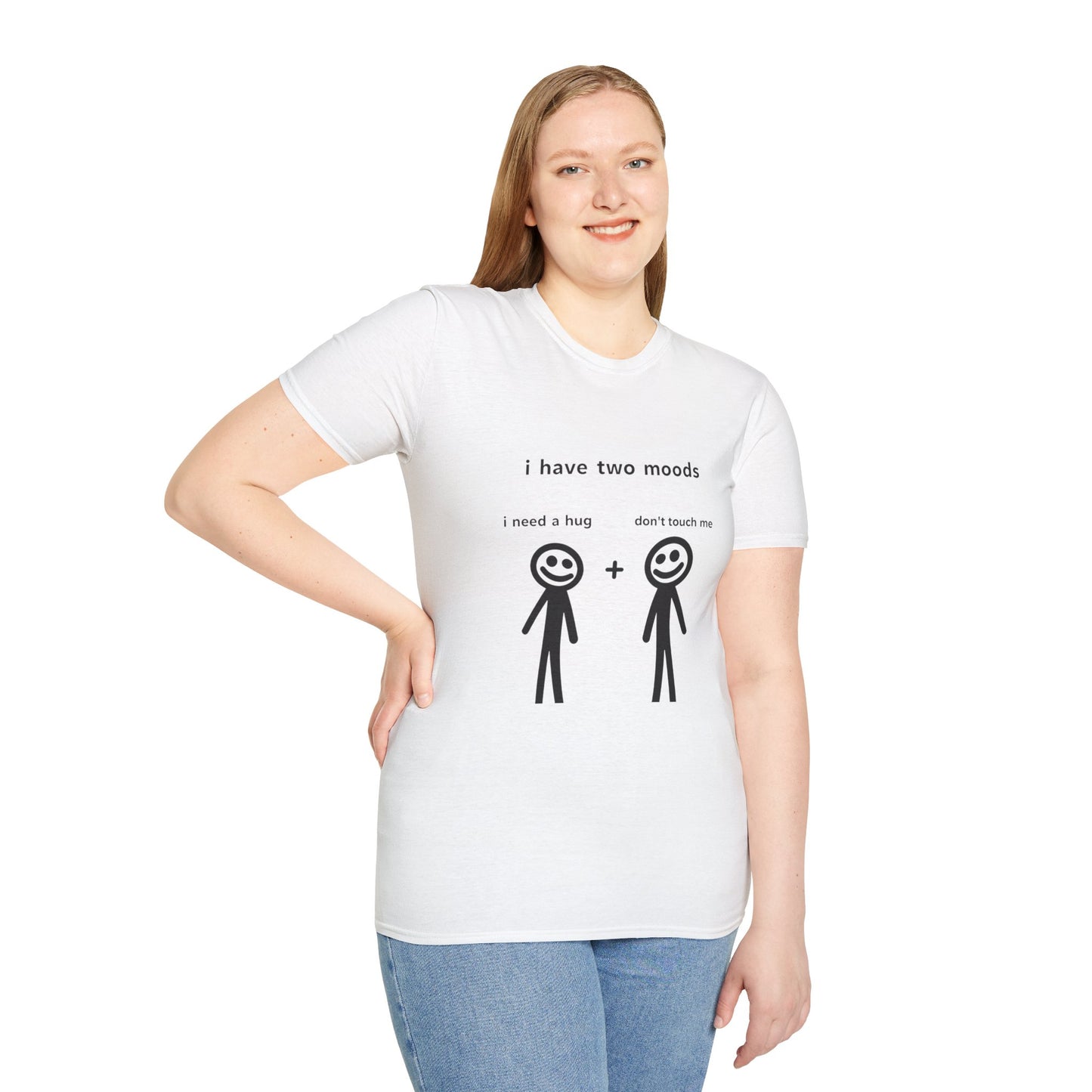 Funny Mood Graphic T-Shirt - "I Have Two Moods: I Need A Hug + Don’t Touch Me"