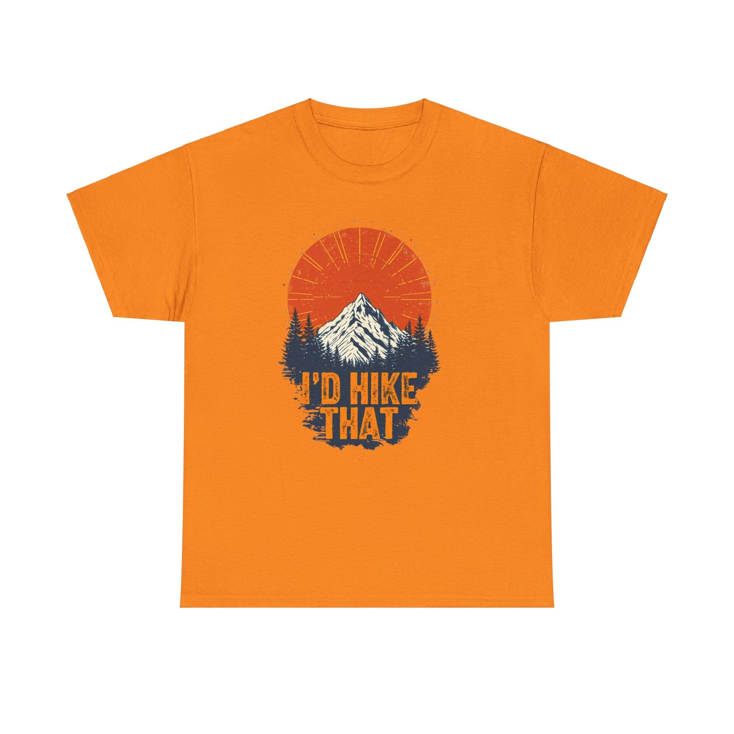 Id Hike That Unisex Heavy Cotton Tee