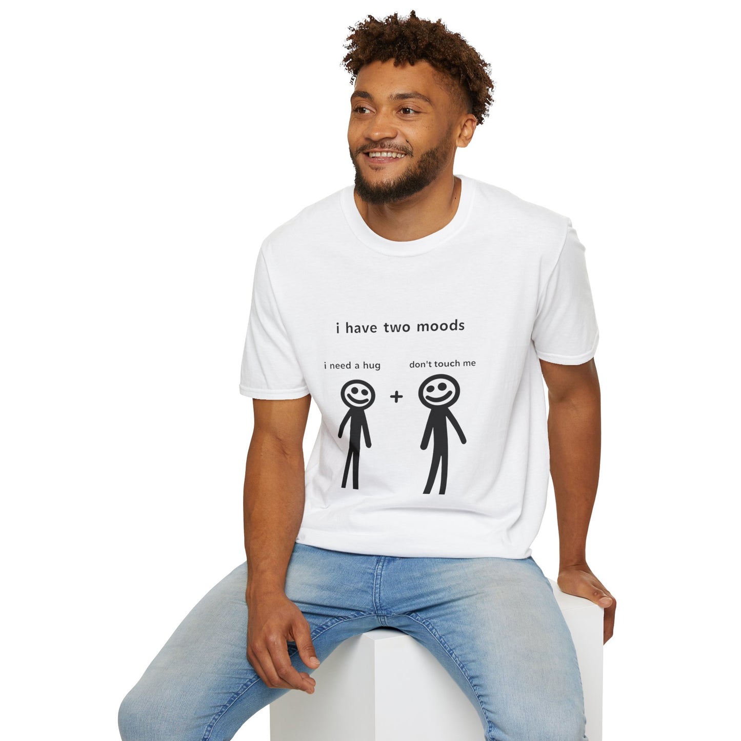 Funny Mood Graphic T-Shirt - "I Have Two Moods: I Need A Hug + Don’t Touch Me"