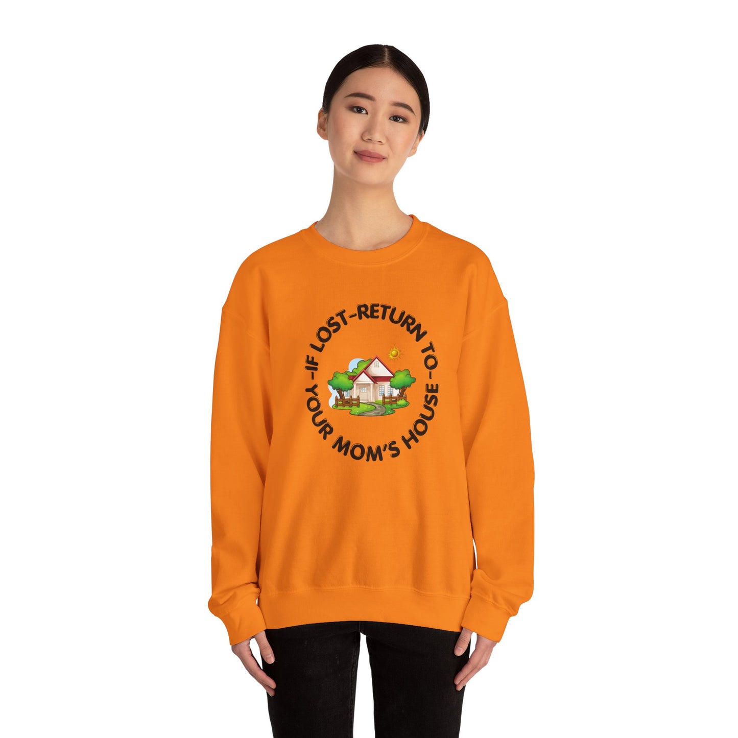 Sweatshirt Your Mom For Him Her Gift Shirt