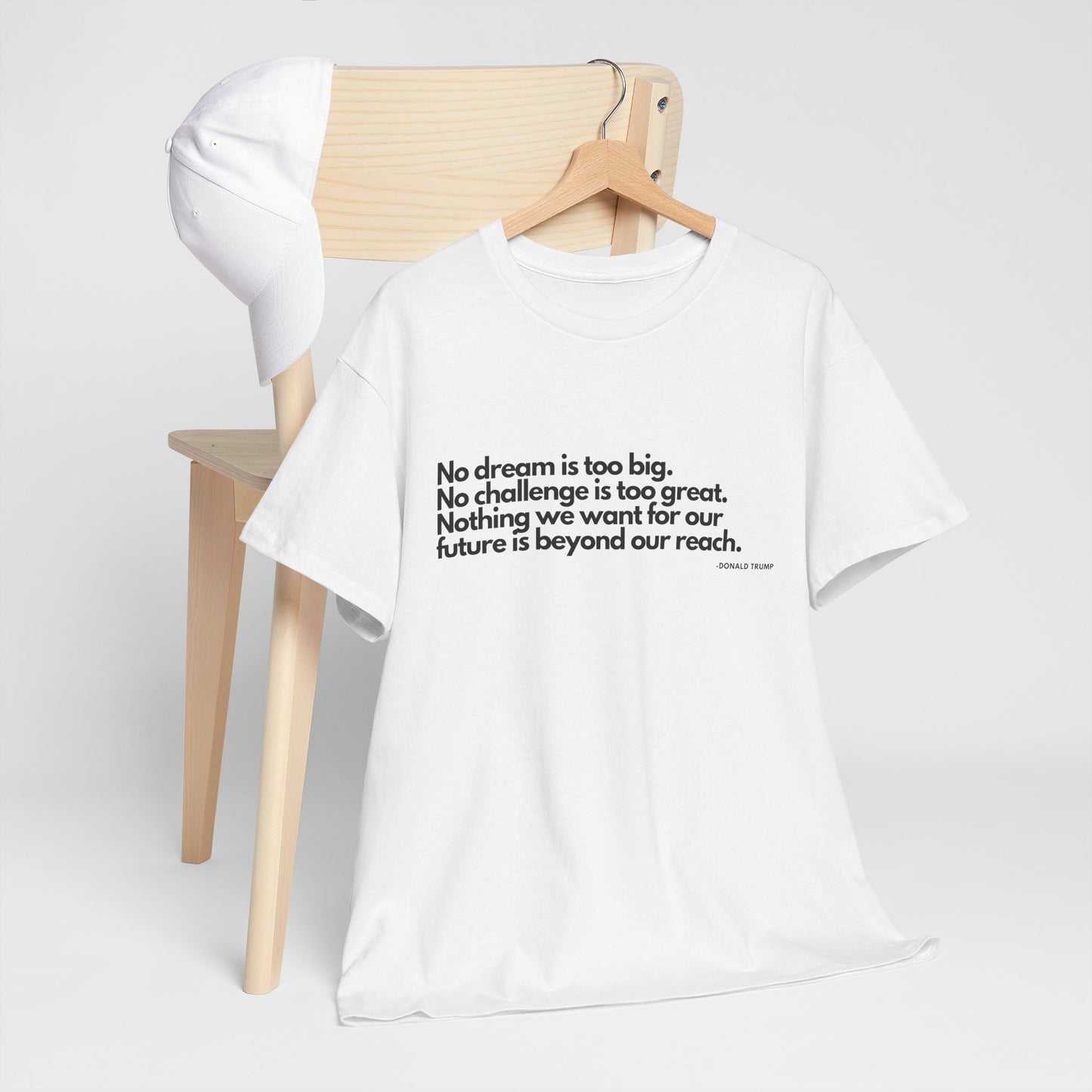 T-Shirt Donald Trump Quote Shirt
