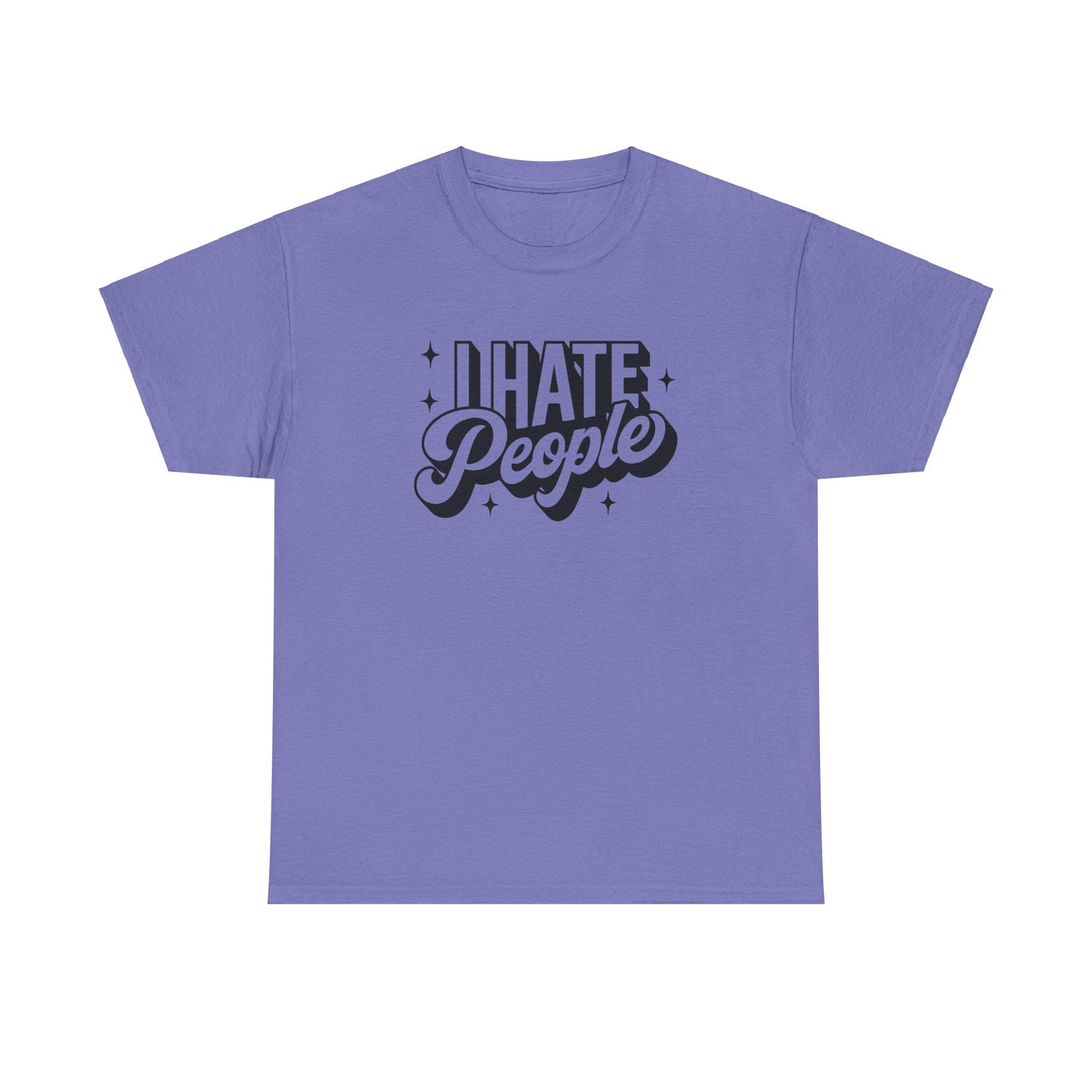 Sarcastic T-Shirt I Hate People Shirt For Her