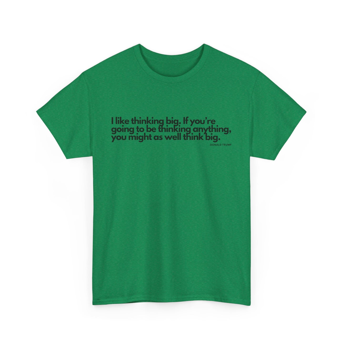 T-Shirt Donald Trump Quote Shirt
