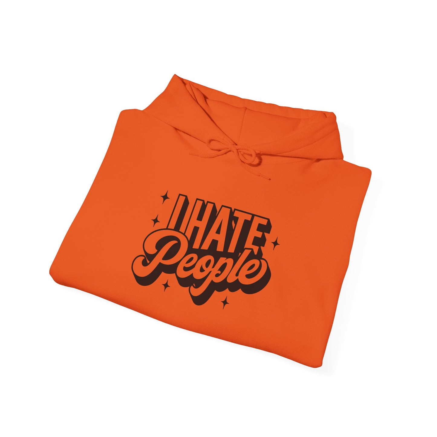 Sarcastic Hoodie I Hate People Valentine Gift Hooded Sweatshirt
