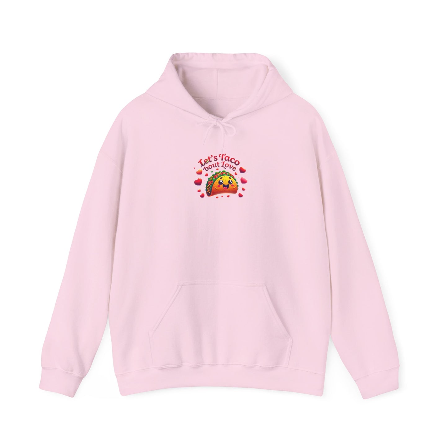 Lets Taco Bout Love Heavy Cotton Valentines Day Sweatshirt Hooded Hoodie