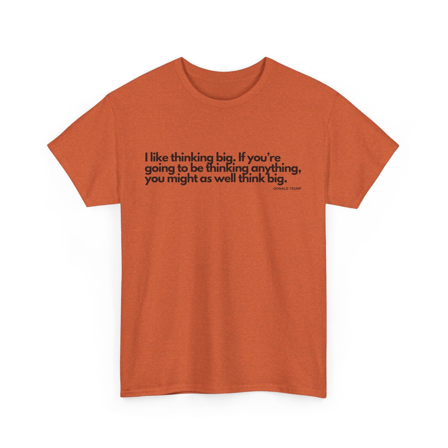 T-Shirt Donald Trump Quote Shirt