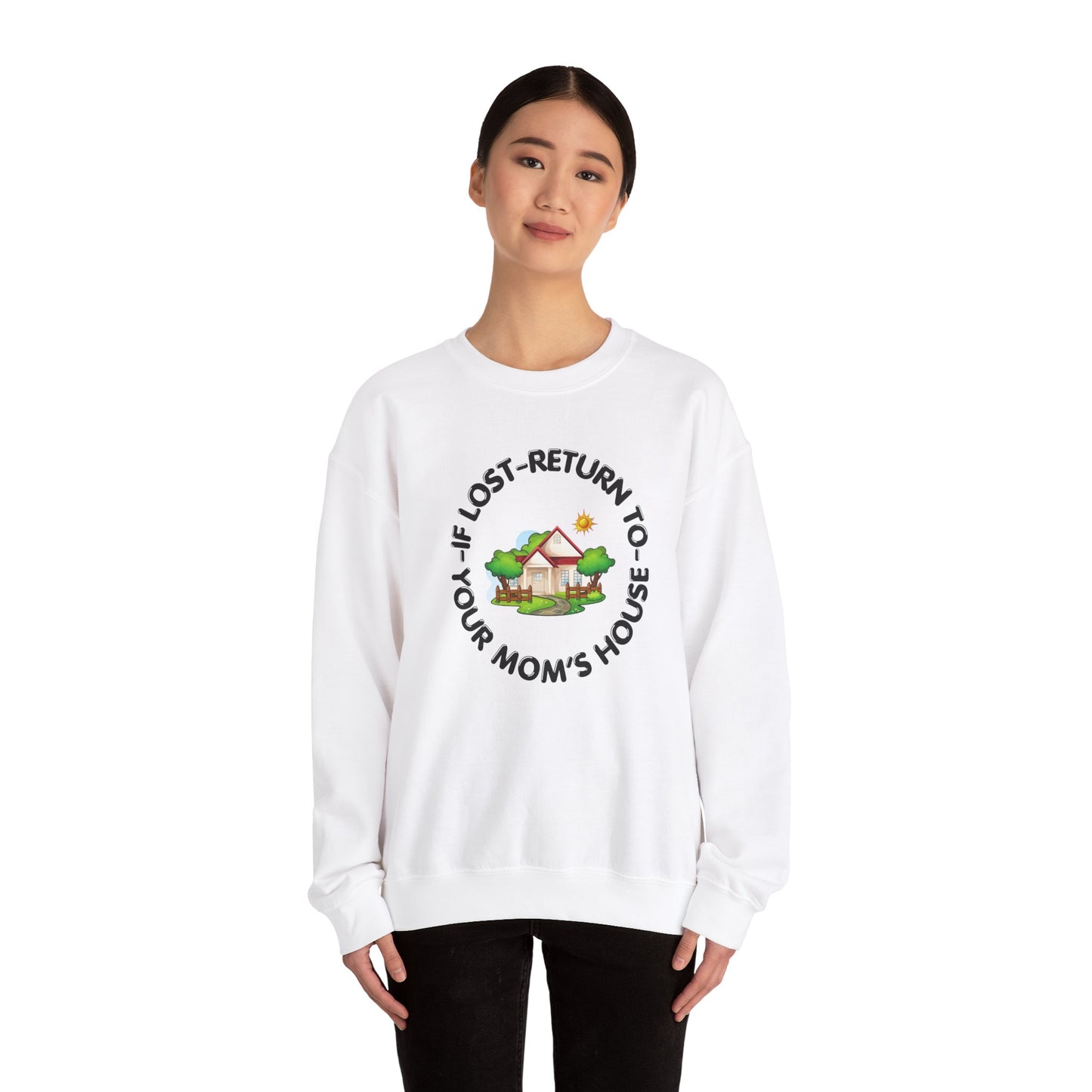 Sweatshirt Your Mom For Him Her Gift Shirt