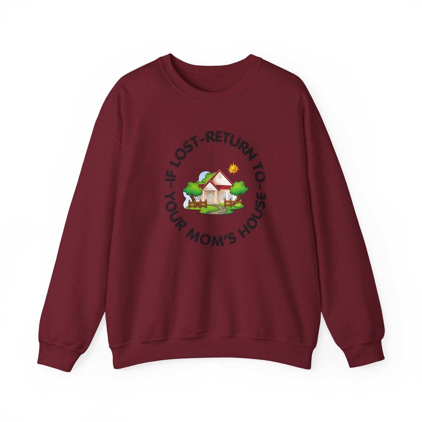 Sweatshirt Your Mom For Him Her Gift Shirt