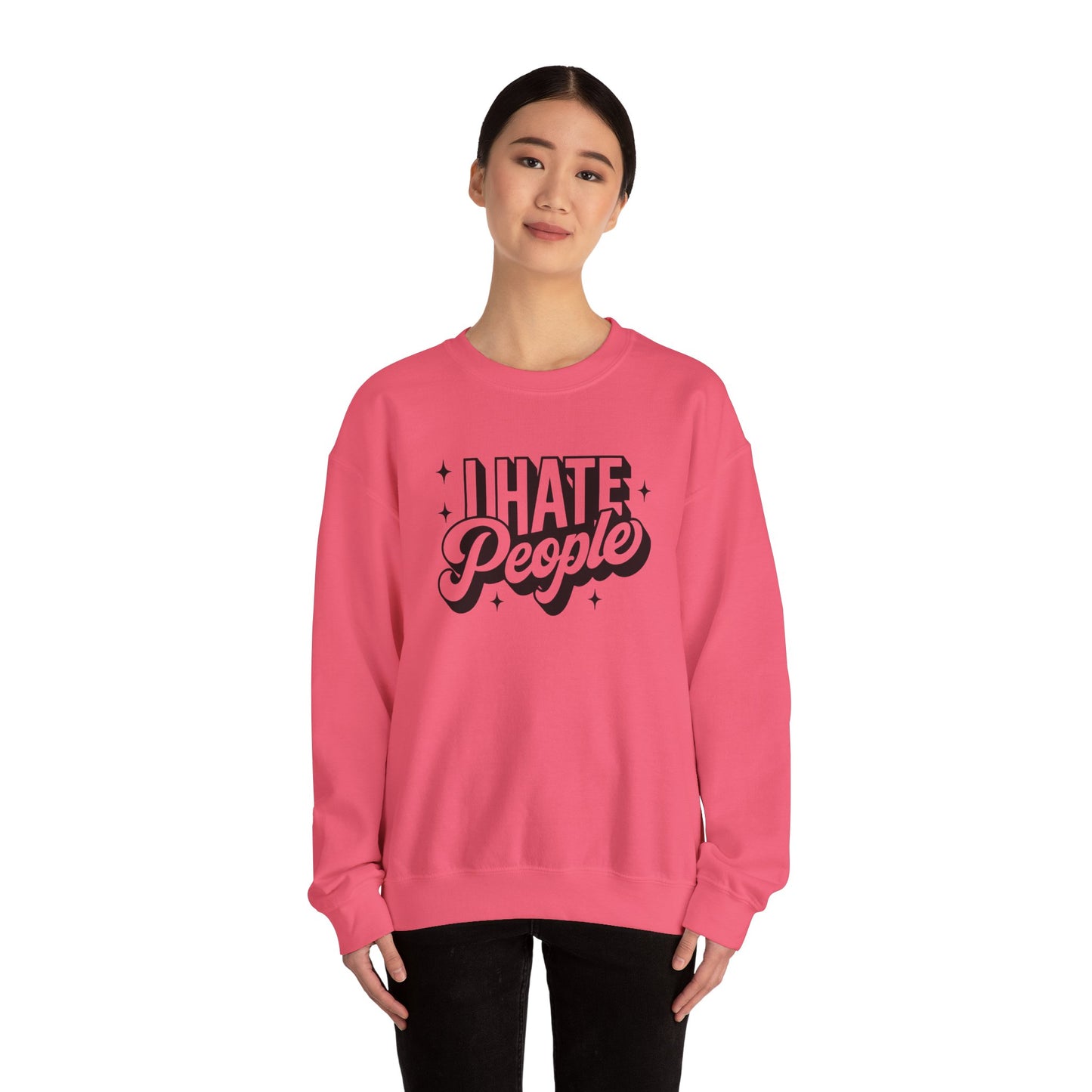 Sweatshirt I Hate People Sarcastic Shirt Gift For Her
