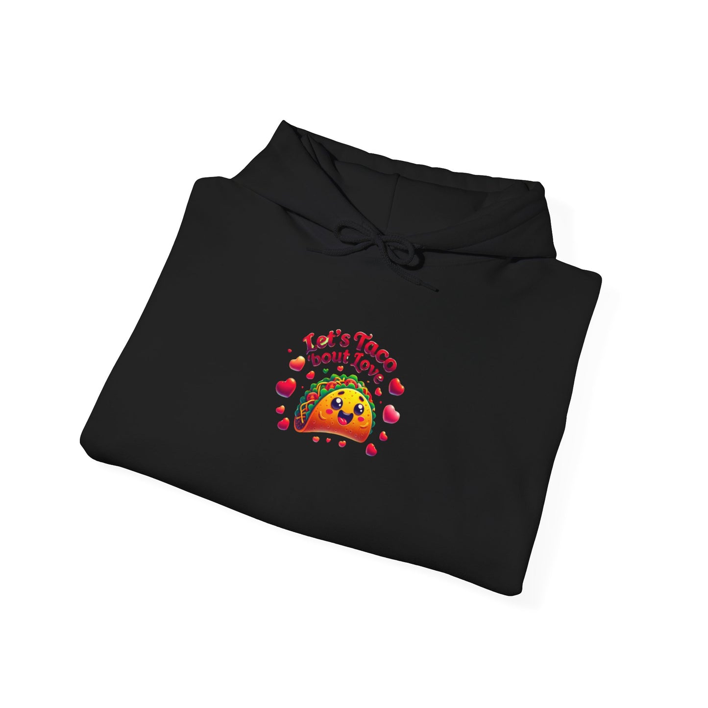 Lets Taco Bout Love Heavy Cotton Valentines Day Sweatshirt Hooded Hoodie