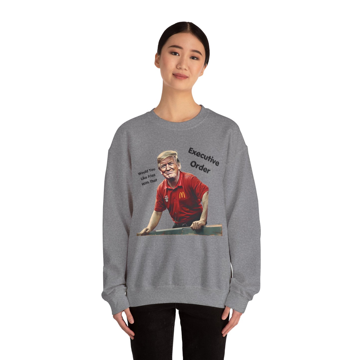 Trump Executive Orders Sweatshirt - Gift For Her Him