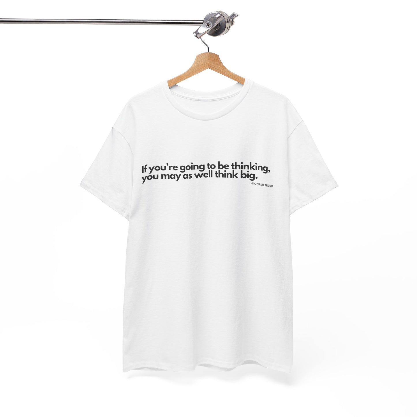 T-Shirt Donald Trump Quote Shirt