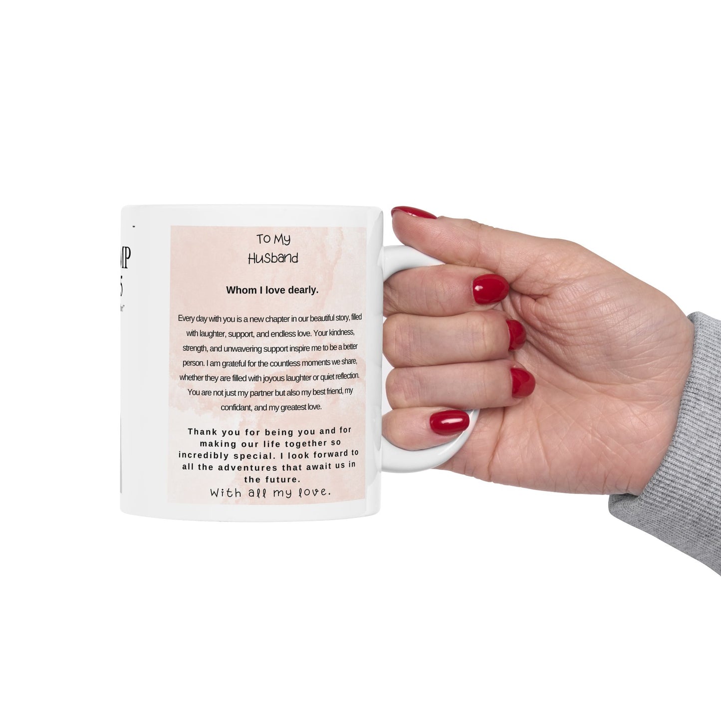 To My Husband Trump Ceramic Mug, (11oz, 15oz)