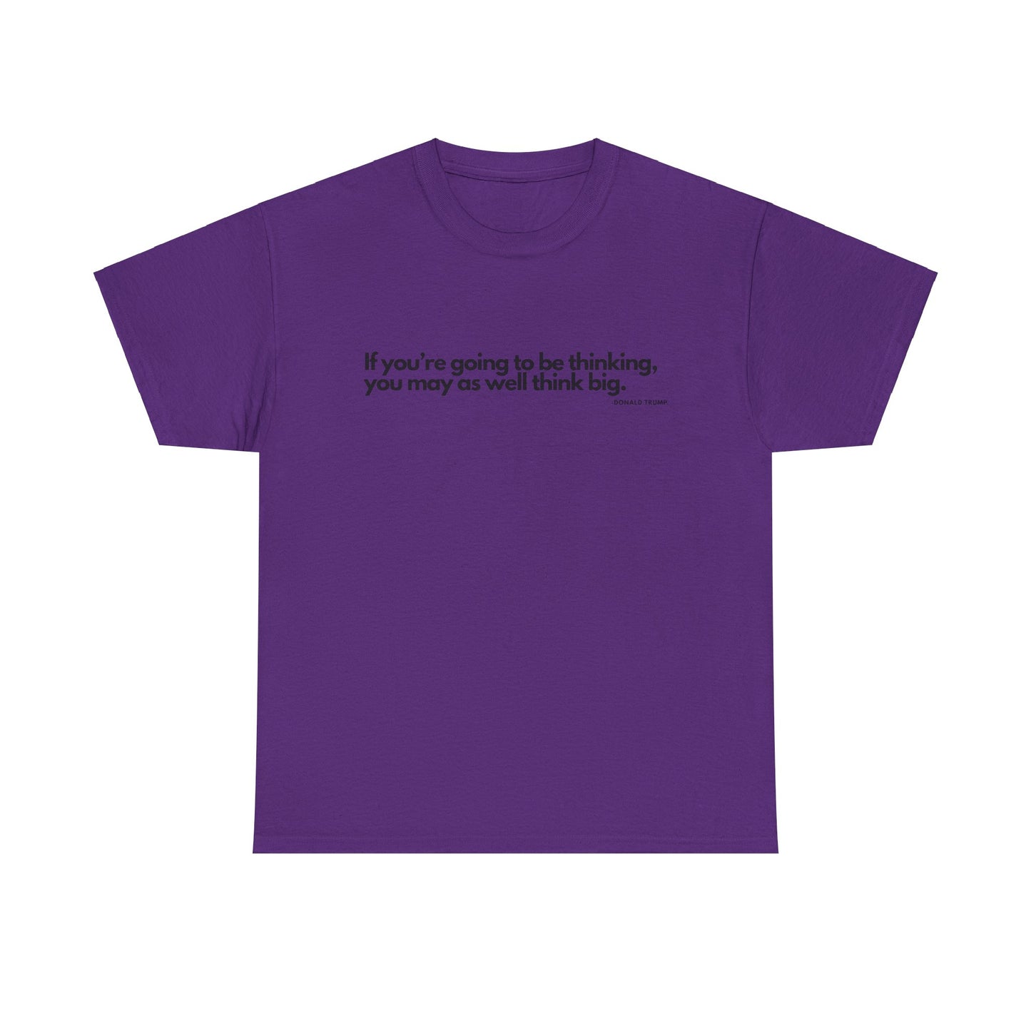 T-Shirt Donald Trump Quote Shirt