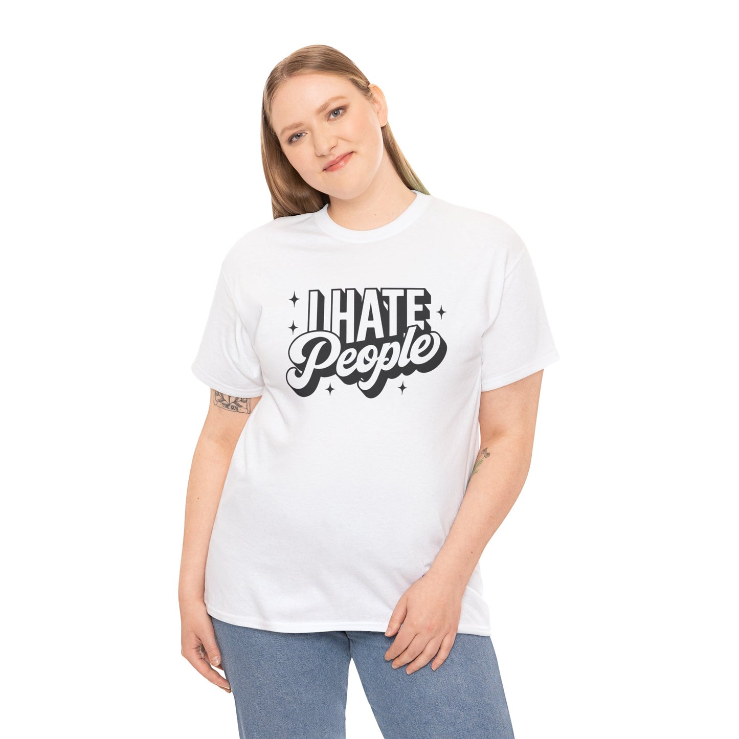 Sarcastic T-Shirt I Hate People Shirt For Her