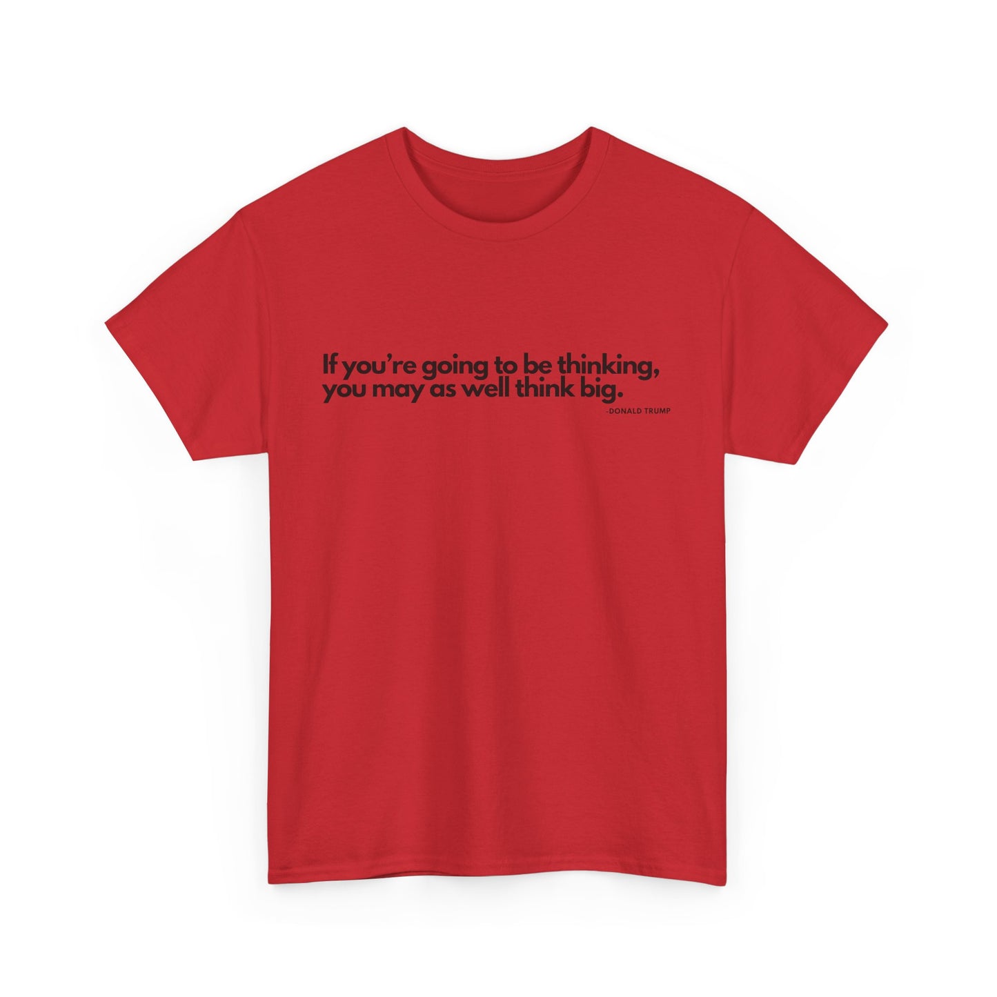 T-Shirt Donald Trump Quote Shirt