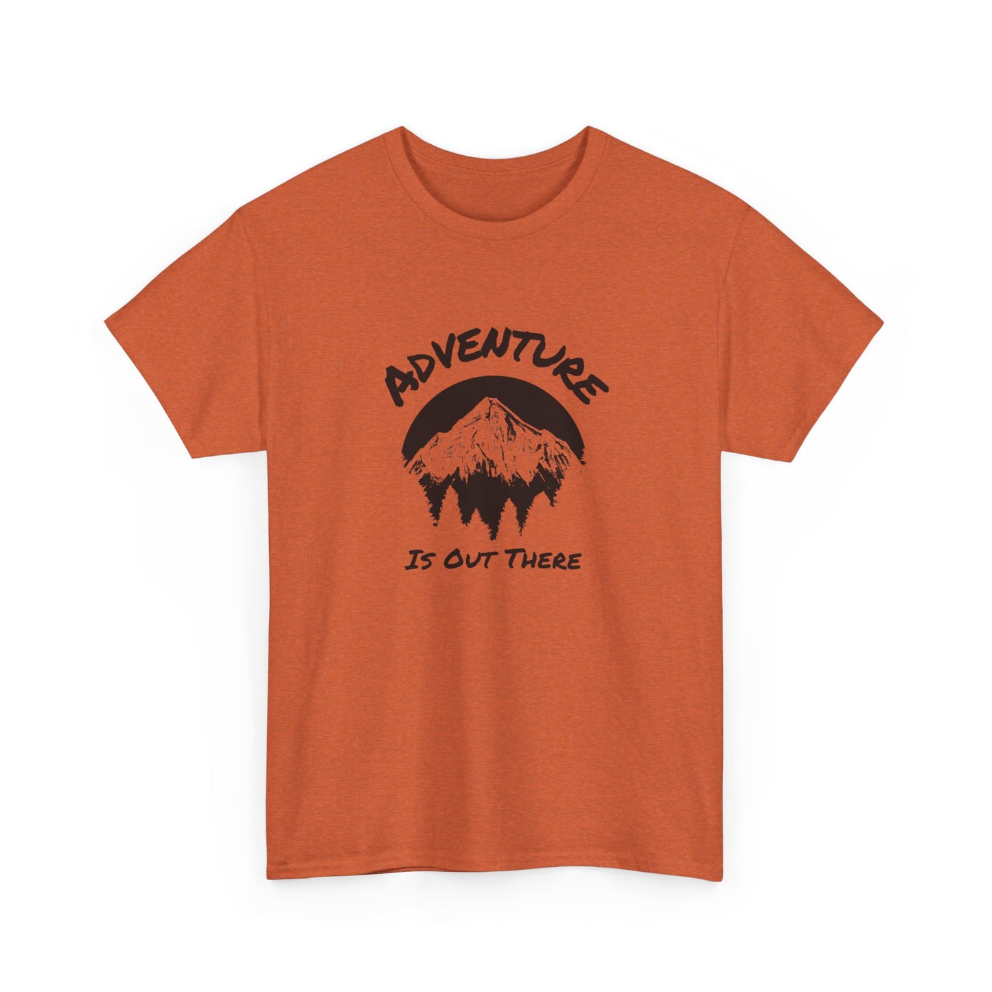 Hiking T-Shirt Adventure Is Out There For Her