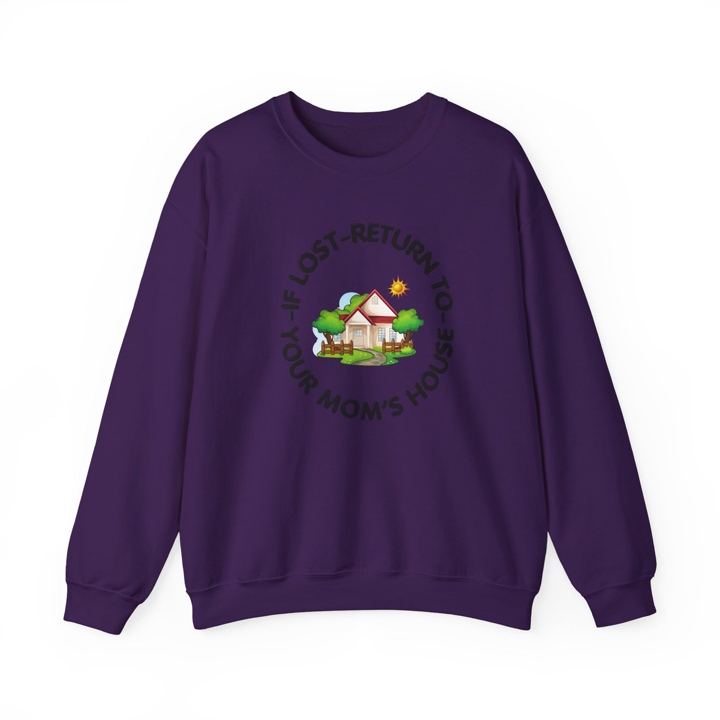 Sweatshirt Your Mom For Him Her Gift Shirt