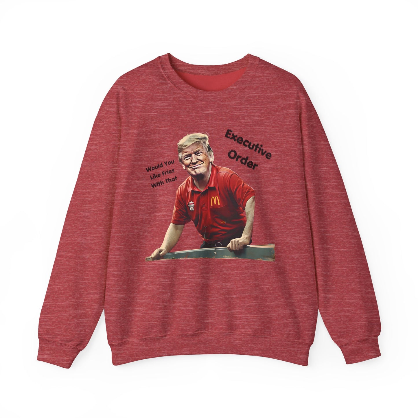 Trump Executive Orders Sweatshirt - Gift For Her Him
