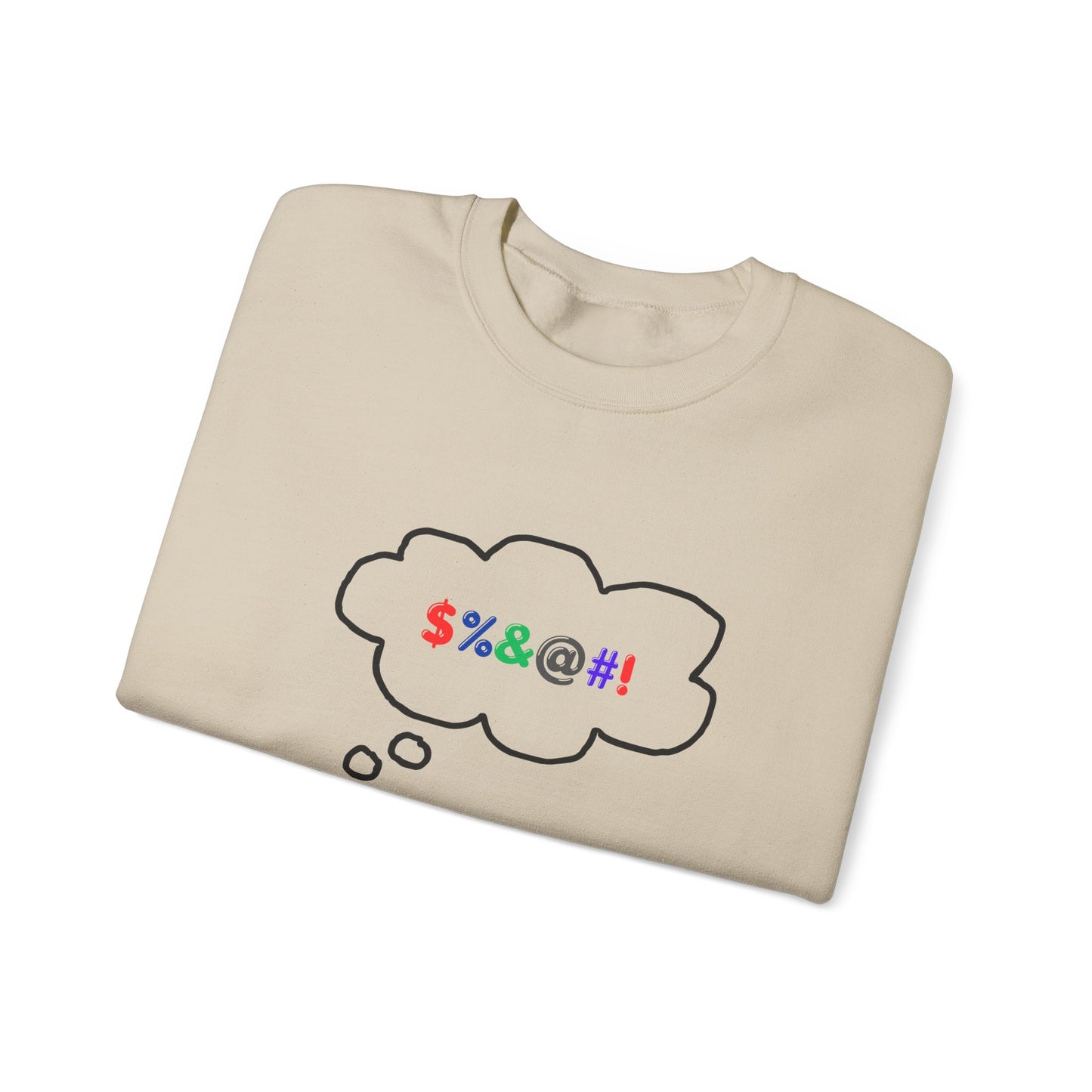 Sweatshirt If You Only Knew Crazy Shirt