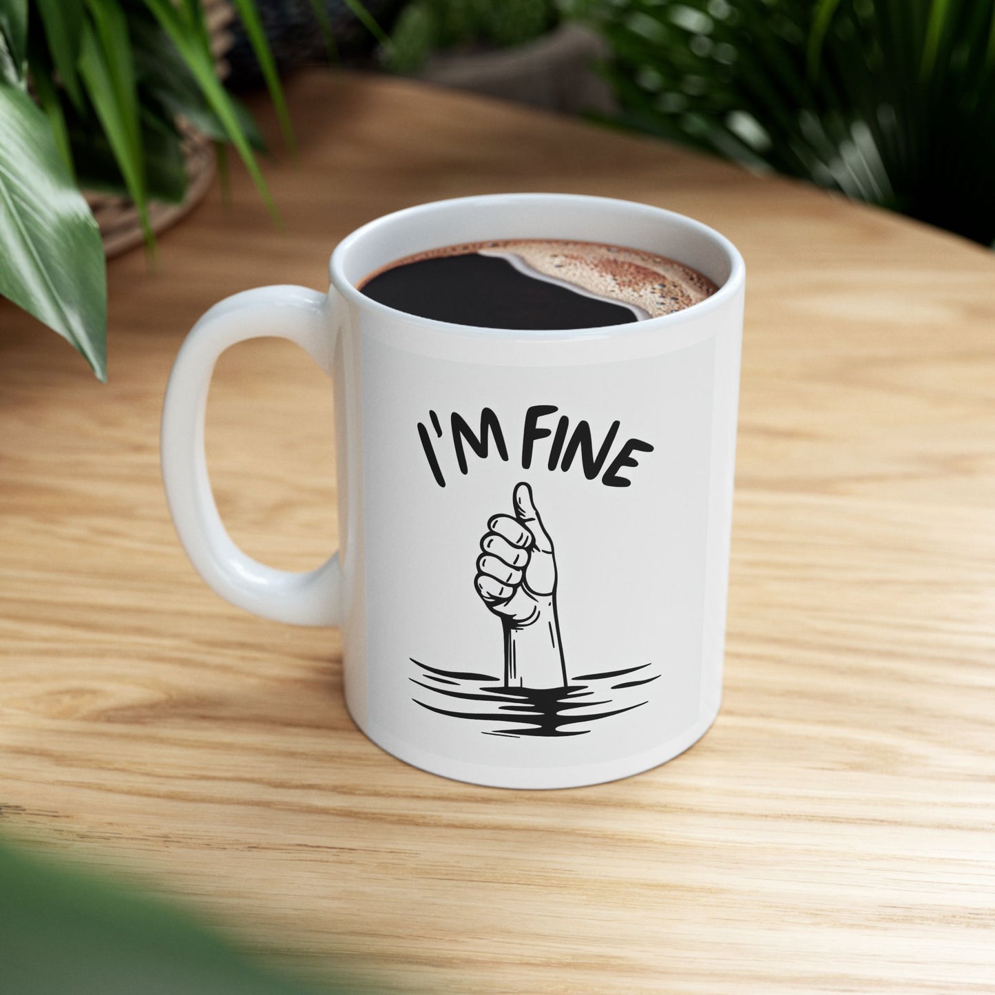 I'm Fine Check Back In 10 Minutes Ceramic Mug, (11oz) Printify