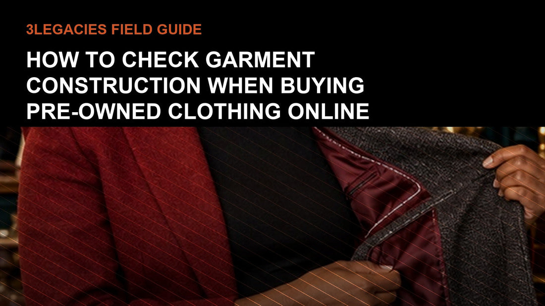How to Check Garment Construction When Buying Pre-Owned Clothing Online