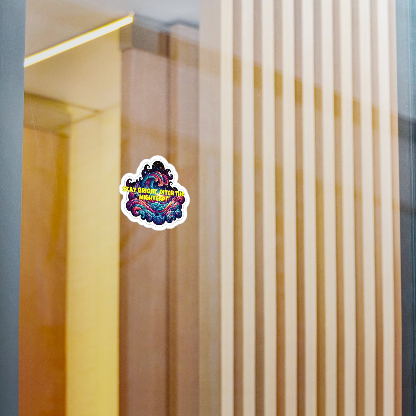 Stay Bright Ditch The Nightcap – Sobriety Sticker