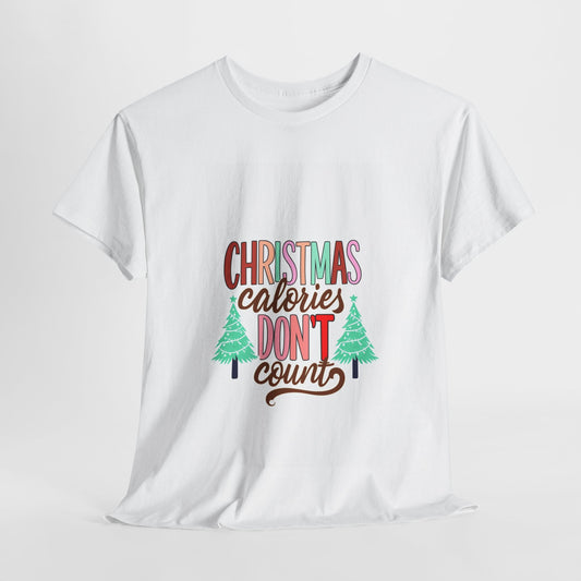 Unisex Heavy Cotton Tee Christmas Calories Don't Count Christmas Shirt Printify