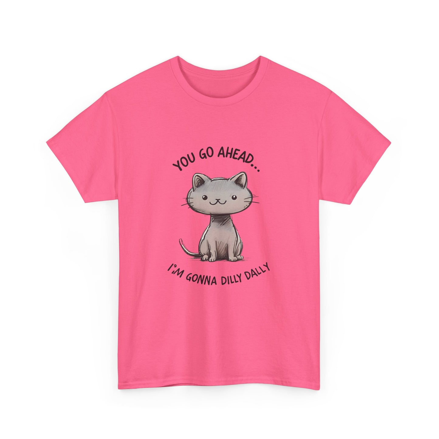 T-Shirt Fun Cat Dilly Dally