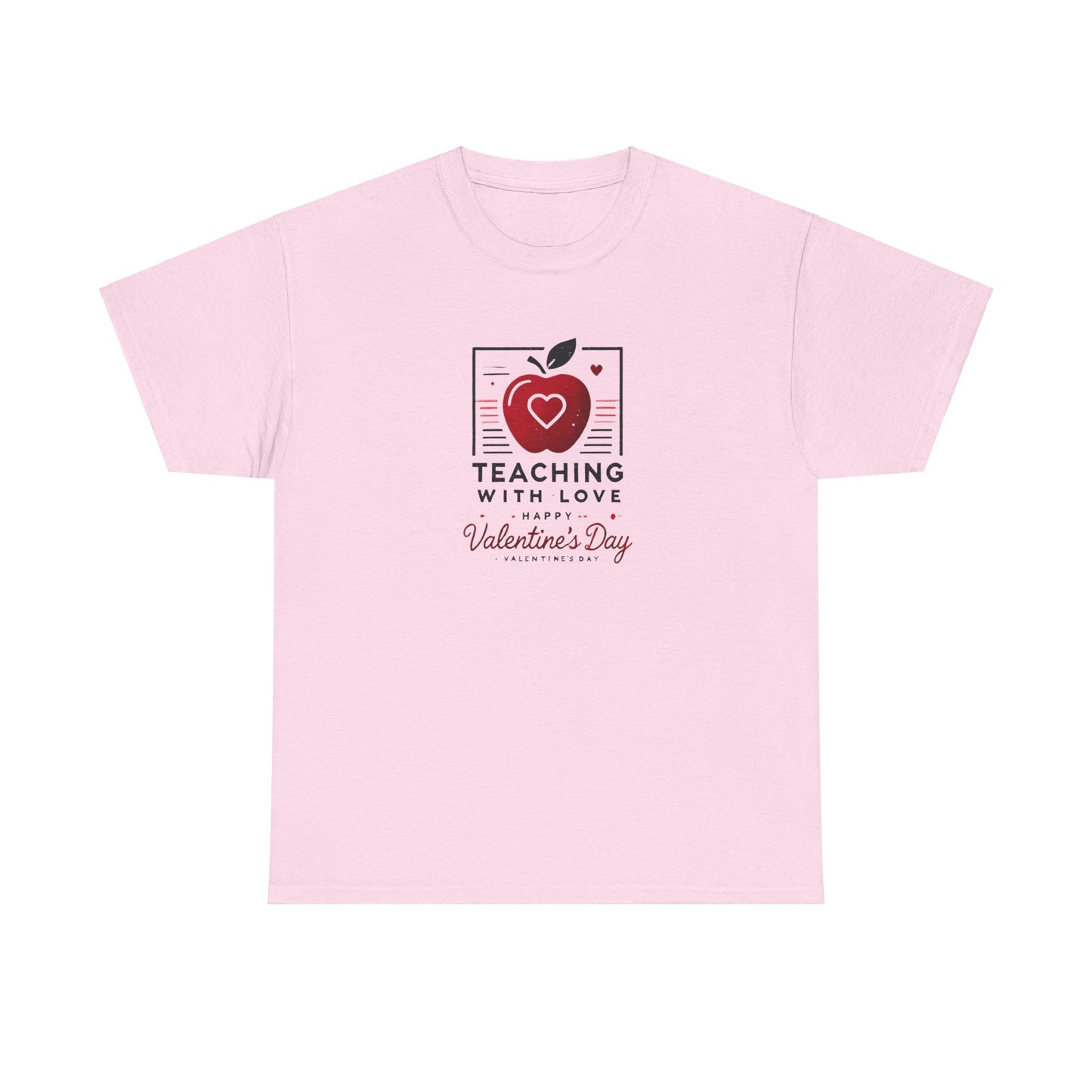 T-Shirt Teacher with Love Valentines Day Gift For Her