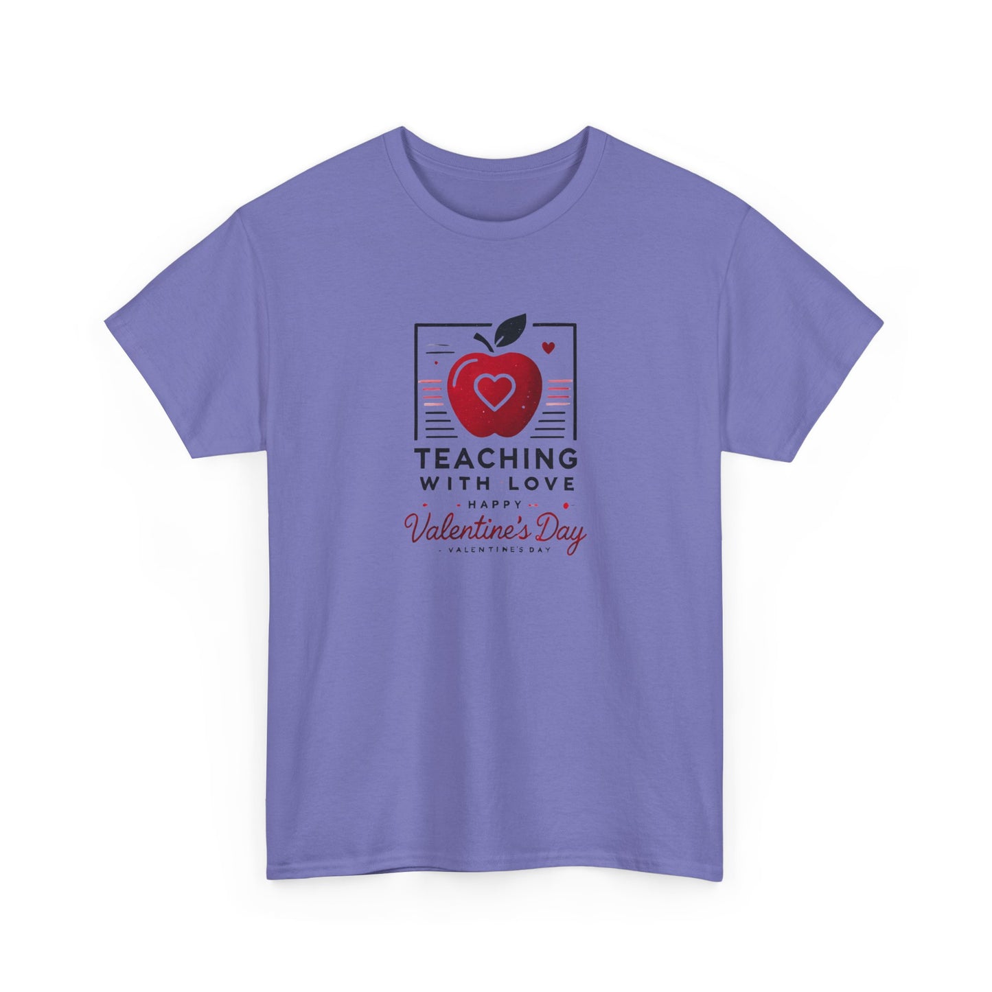 T-Shirt Teacher with Love Valentines Day Gift For Her