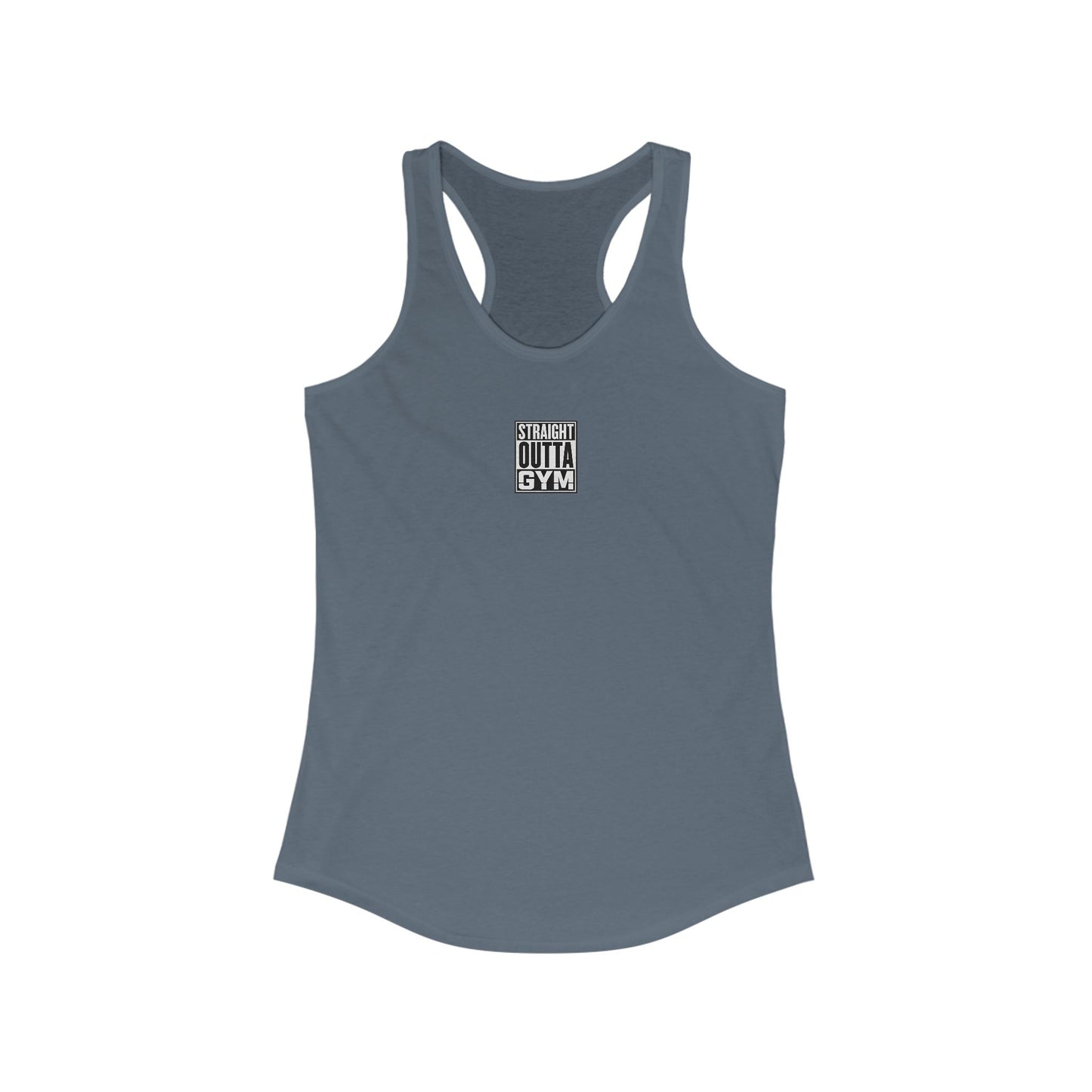 Straight Outta Gym Women's Ideal Racerback Tank