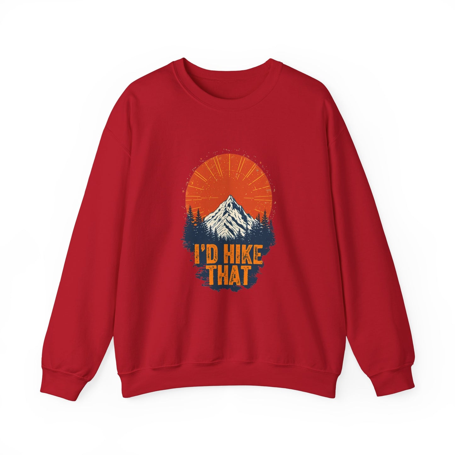 Id Hike That Unisex Heavy Blend Crewneck Sweatshirt