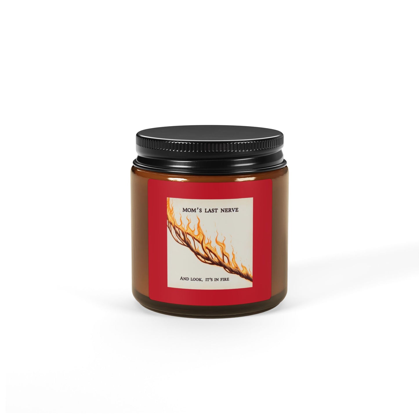 Moms Last Nerve On Fire Scented Soy Candle (Multi-Size, Amber Jar) Printify