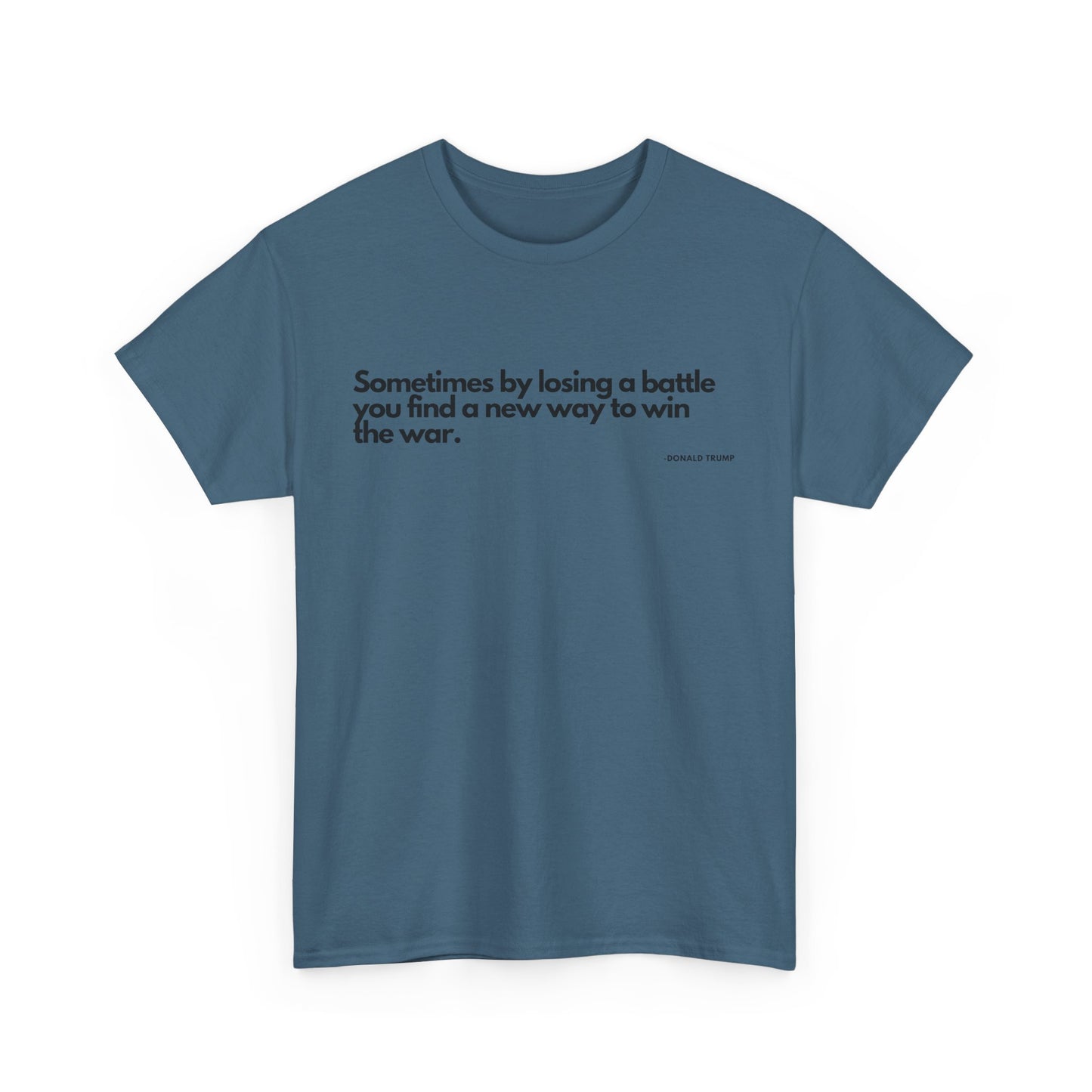 T-Shirt Donald Trump Quote Shirt