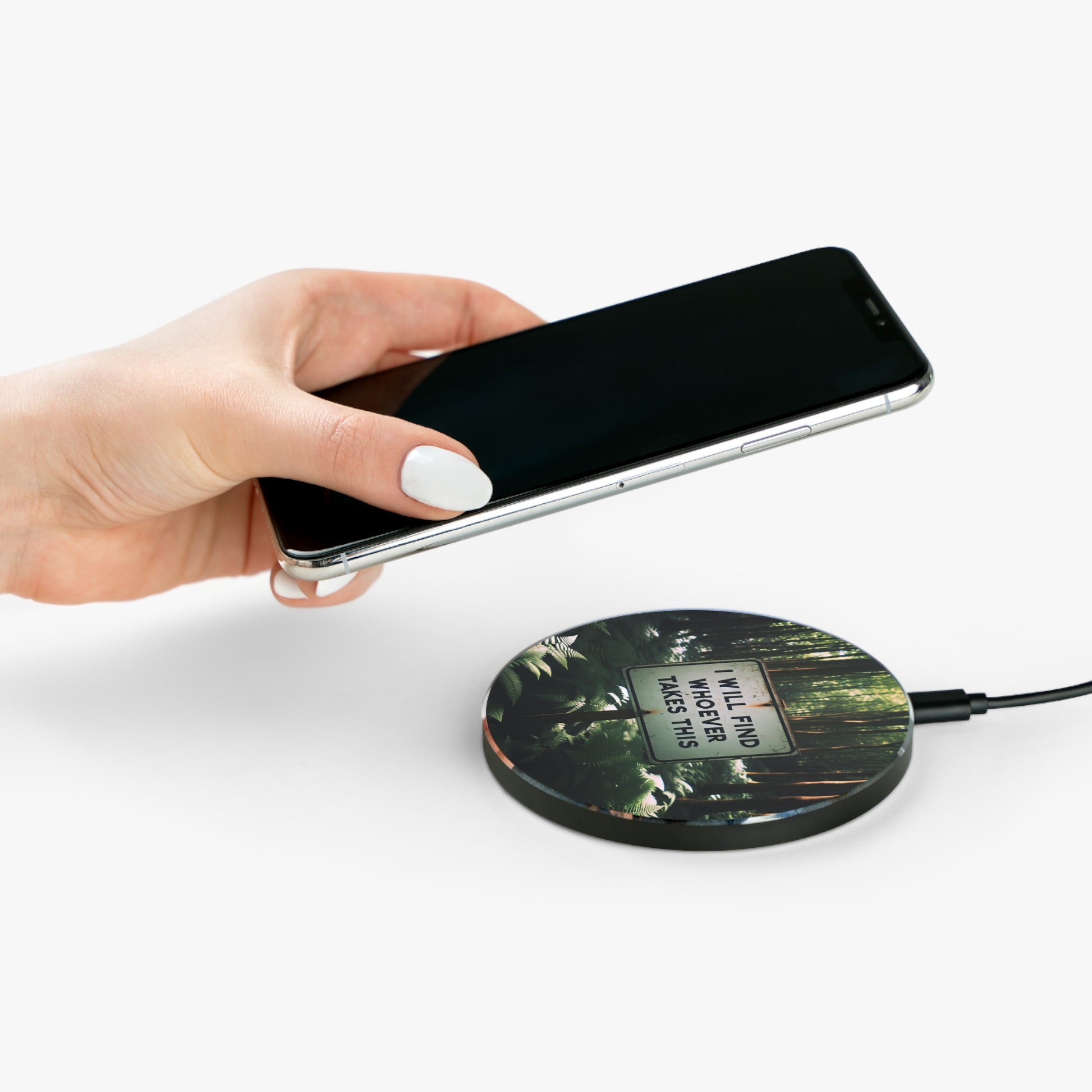 I Will Find Whoever Takes This Wireless Phone Charger Printify