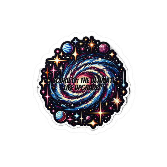 Sobriety The Ultimate Life Upgrade – Sobriety Sticker