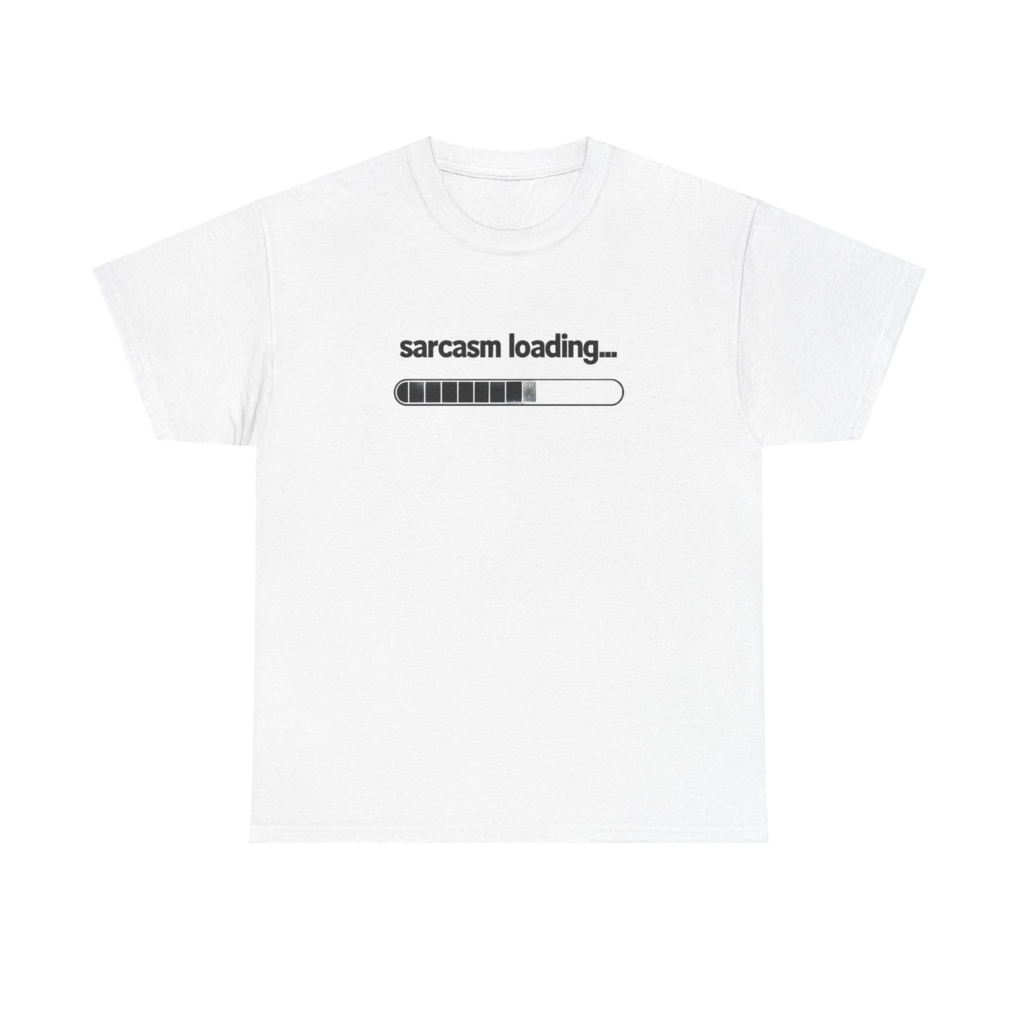 Sarcasm Loading Unisex Heavy Cotton Tee Printify