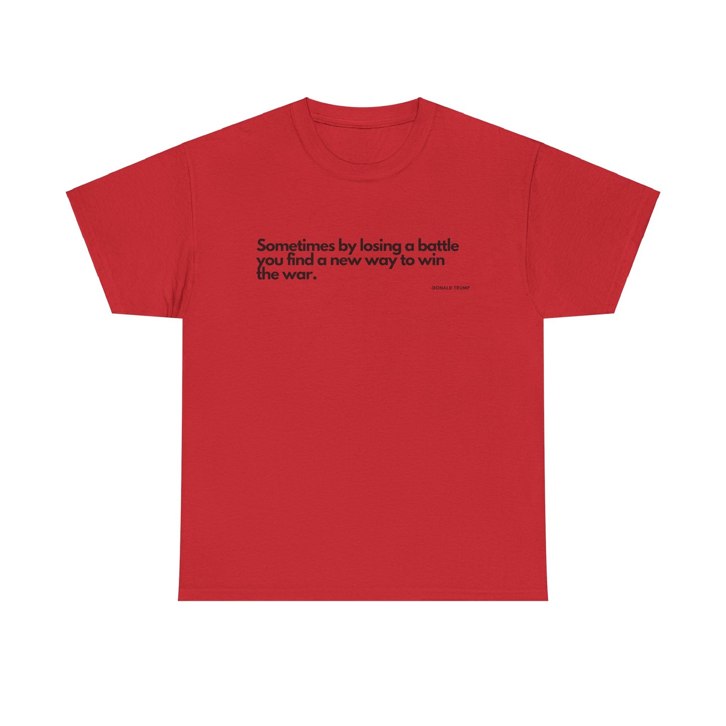 T-Shirt Donald Trump Quote Shirt