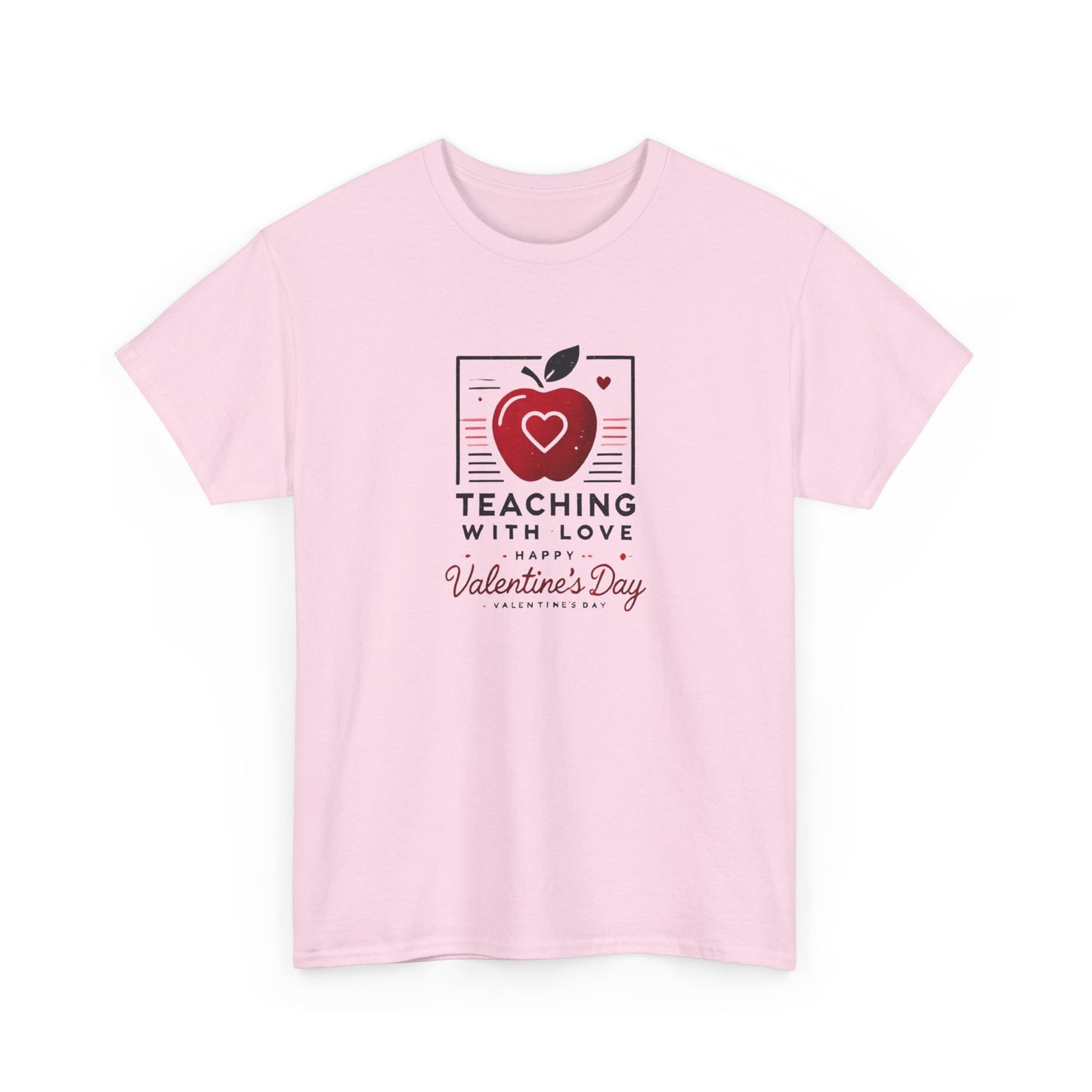 T-Shirt Teacher with Love Valentines Day Gift For Her