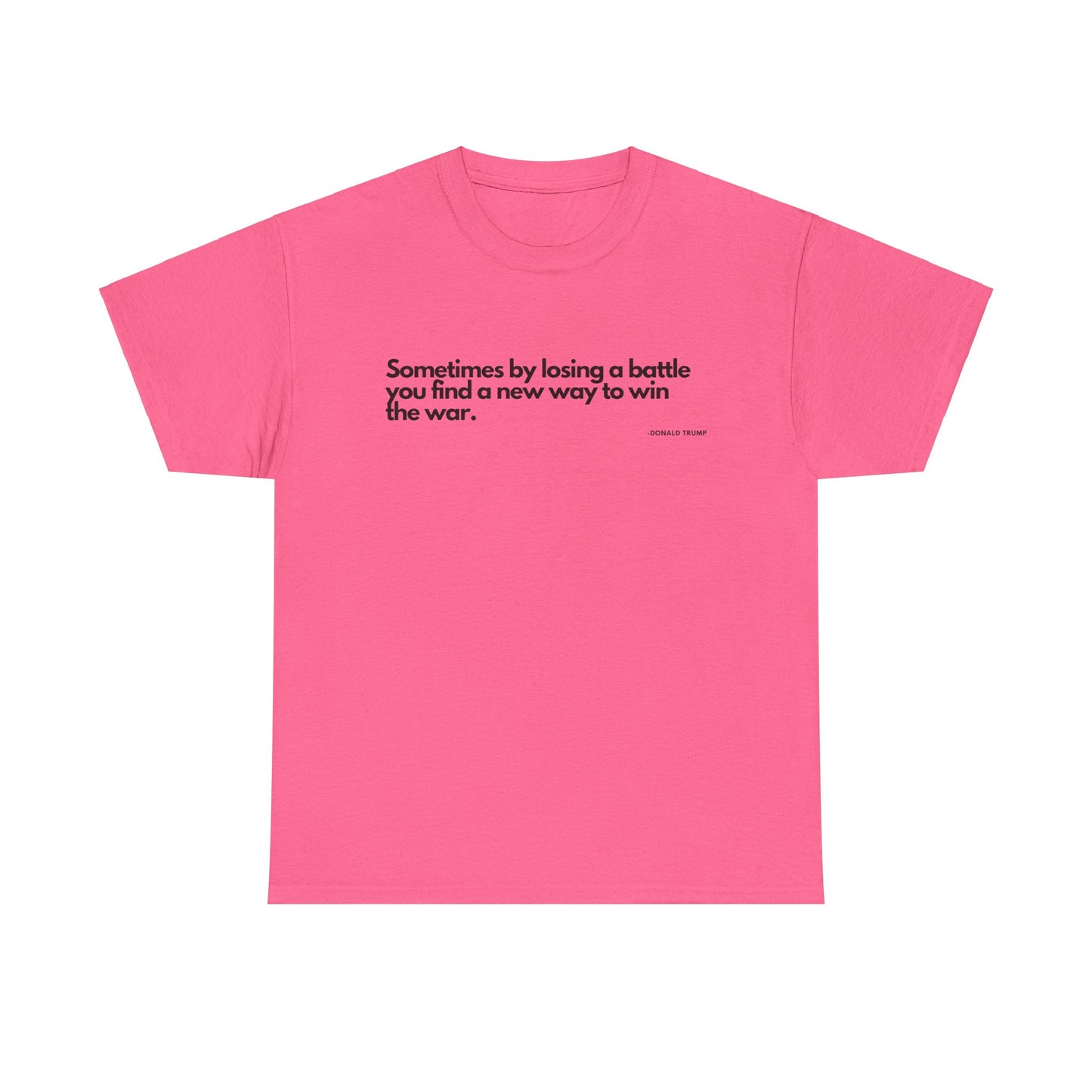 T-Shirt Donald Trump Quote Shirt